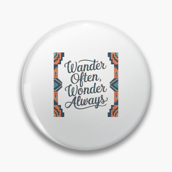 Item preview, Wander Often Wonder Always designed and sold by Peter Stawicki.