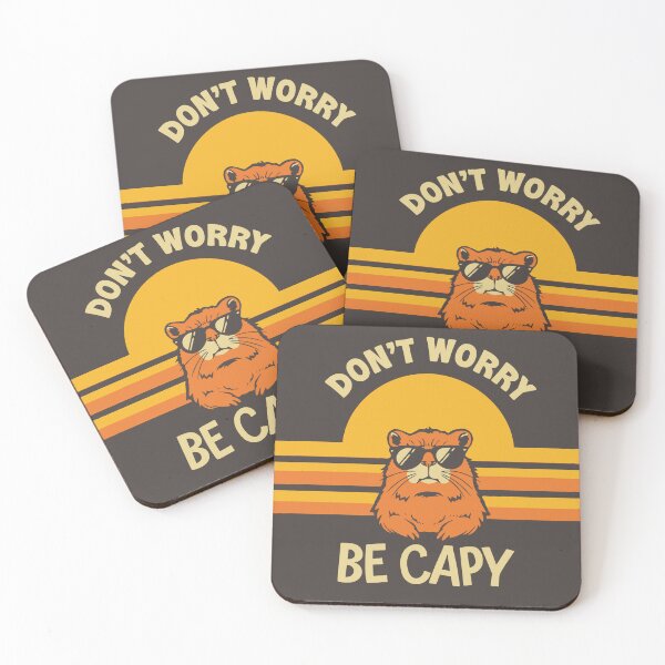 Item preview, Dont't Worry Be Capy designed and sold by Creative Magia.