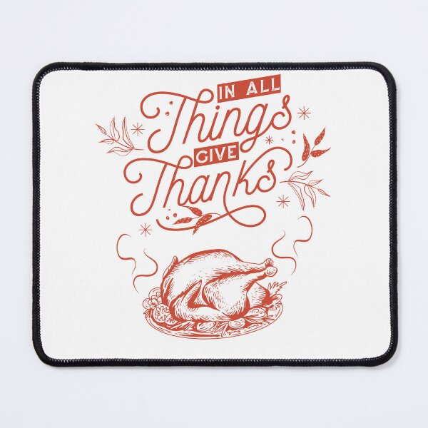 Item preview, Thanksgiving Gifts In All Things Give Thanks lessings in Every Moment Family Turkey Day designed and sold by Loyaltees Apparel.