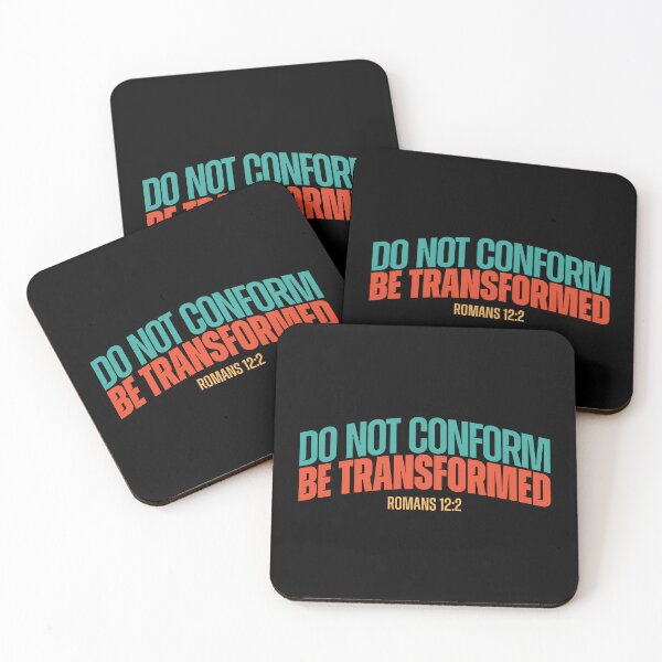 Item preview, Do Not Conform, Be Transformed – Romans 12:2 designed and sold by Lillyamstronger.