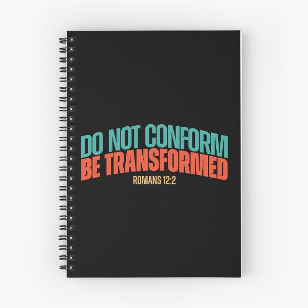 Item preview, Do Not Conform, Be Transformed – Romans 12:2 designed and sold by Lillyamstronger.