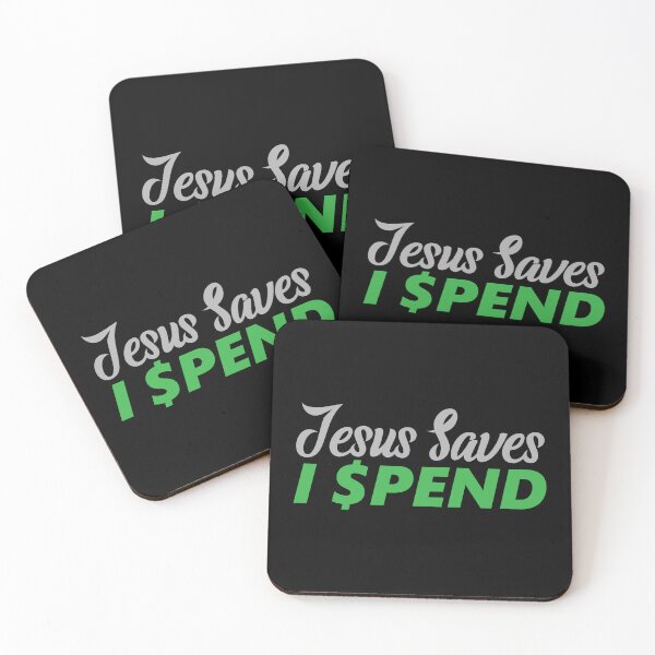 Item preview, Jesus Saves, I Spend - Lighthearted Faith Message designed and sold by Lillyamstronger.