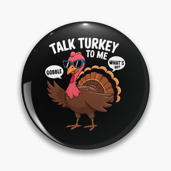 Item preview, Talk Turkey To Me designed and sold by TrippyOutfitter.