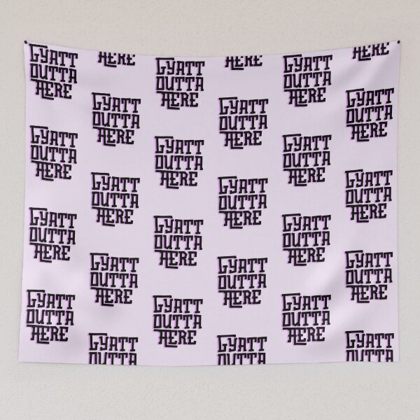 Item preview, GYATT  Outta Here! (Black Type) designed and sold by ArtofMac.