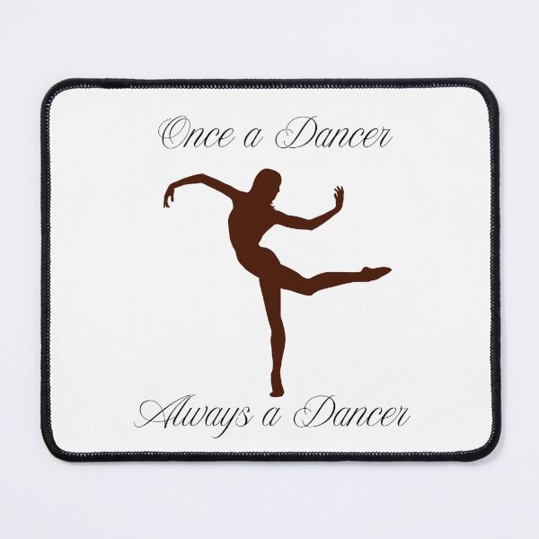 Item preview, Once a Dancer Always a Dancer ~ Ballet Modern Dance designed and sold by TheLastGarden.