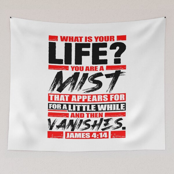 Item preview, James 4:14 What Is Your Life designed and sold by plushism.