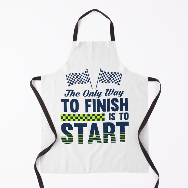 Item preview, The Only Way To Finish Is To Start designed and sold by ChemicalXShop.