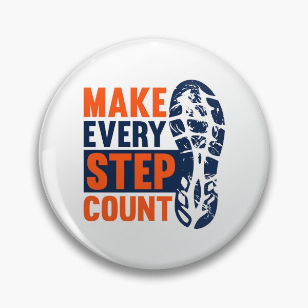 Item preview, Make Every Step Count designed and sold by ChemicalXShop.