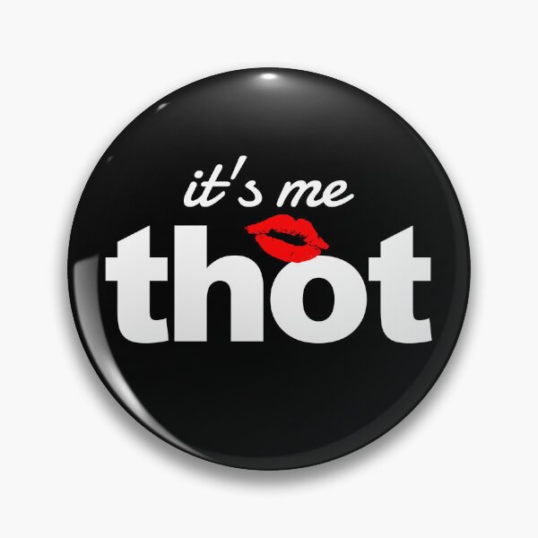 Item preview, That Hottie Over There It's Me Funny Women's Thot Gear designed and sold by DynamicDesign.