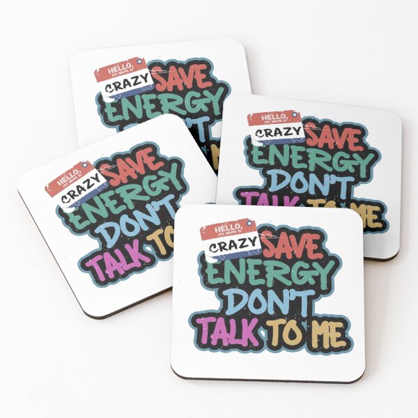 Item preview, save energy don't talk to me designed and sold by SmileShop888.