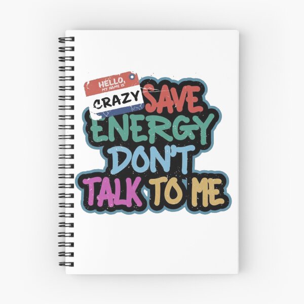 Item preview, save energy don't talk to me designed and sold by SmileShop888.