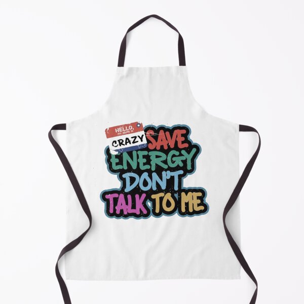 Item preview, save energy don't talk to me designed and sold by SmileShop888.