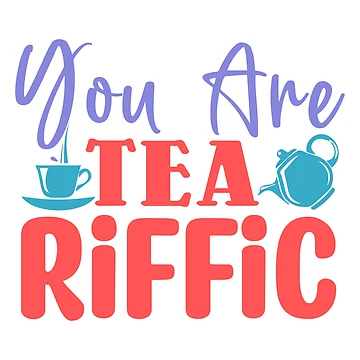 Artwork thumbnail, Everyday Teariffic Tea Rituals by CleanDecor