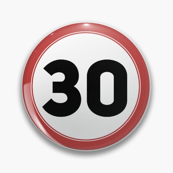 Item preview, Speed limit 30, happy 30th birthday designed and sold by Wolagno.