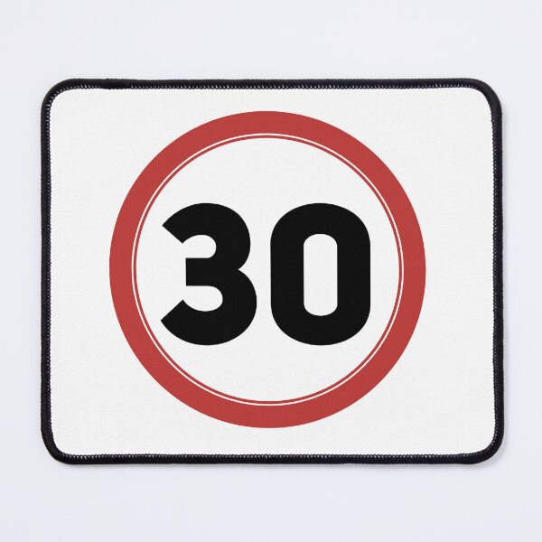Item preview, Speed limit 30, happy 30th birthday designed and sold by Wolagno.