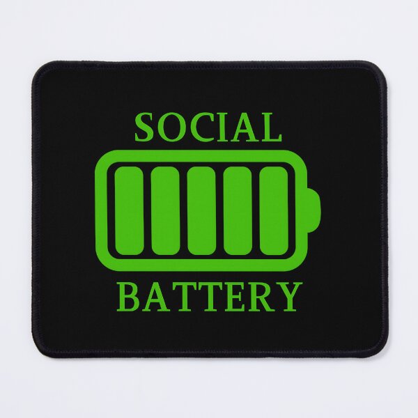 Item preview, Full Social Battery - 2 designed and sold by SomethingNiceHI.
