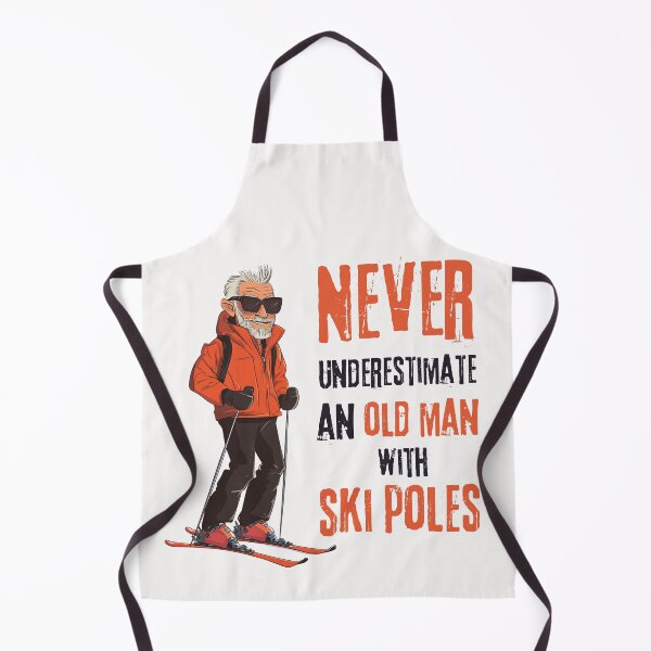 Item preview, Never underestimate an old man with ski poles designed and sold by StudioRedKoala.