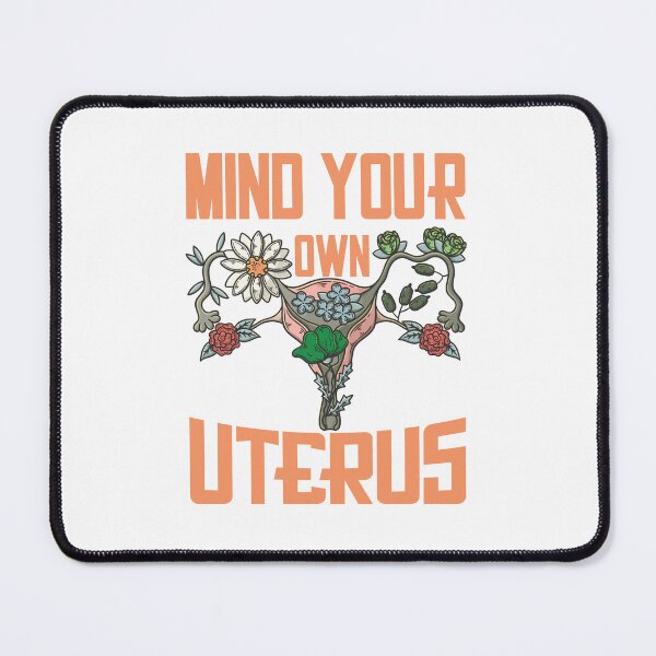 Item preview, Mind Your Own Uterus – Feminist Botanical Art designed and sold by T-M-Design.