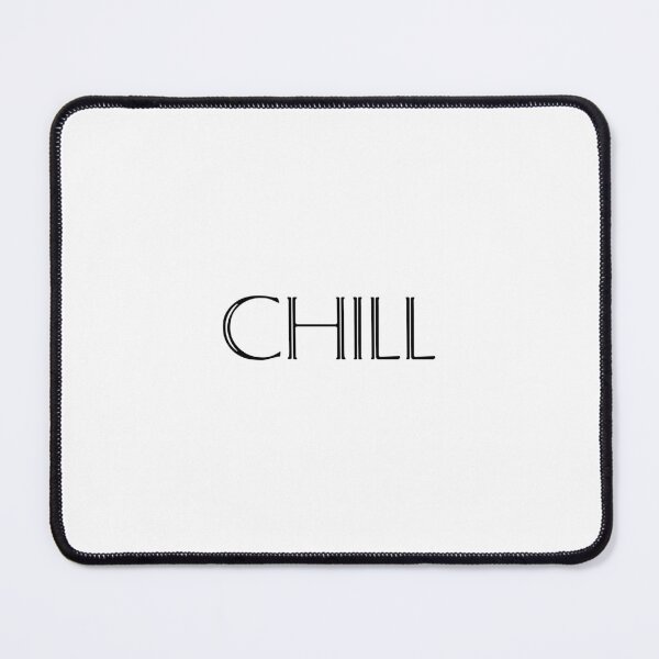 Item preview, CHILL designed and sold by Slassyat.