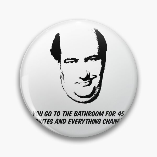 Item preview, Kevin Malone — You Go to the Bathroom for 45 Minutes designed and sold by ChickenFund.