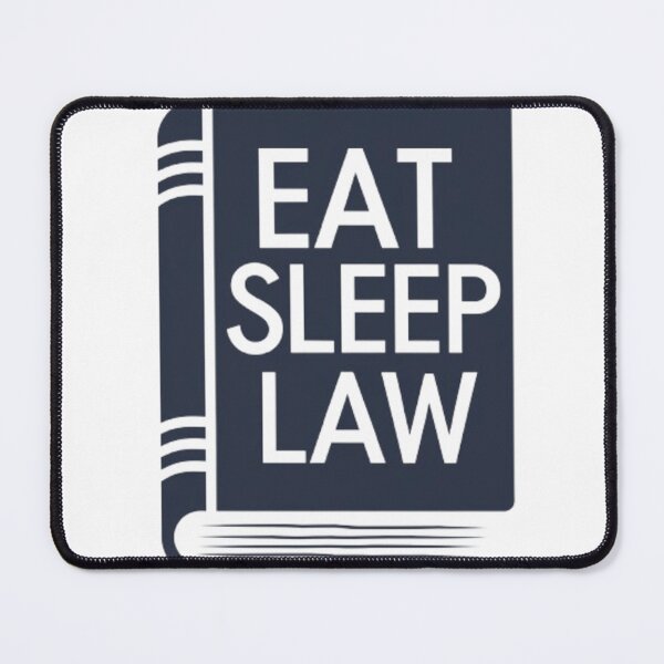 Item preview, Eat Sleep Law Sticker designed and sold by ArtQueen777.