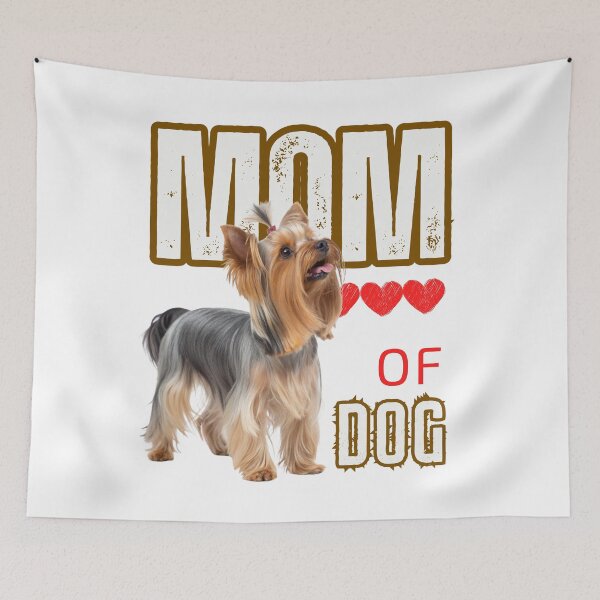 Item preview, Dog Mom of a Yorkshire Terrier– Proud Yorkshire Terrier Lover Gift for Pet Owners designed and sold by Colorful-Garden.