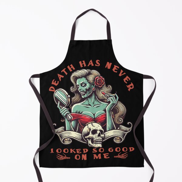 Item preview, Death Has Never Looked So Good On Me designed and sold by LuminOrb.