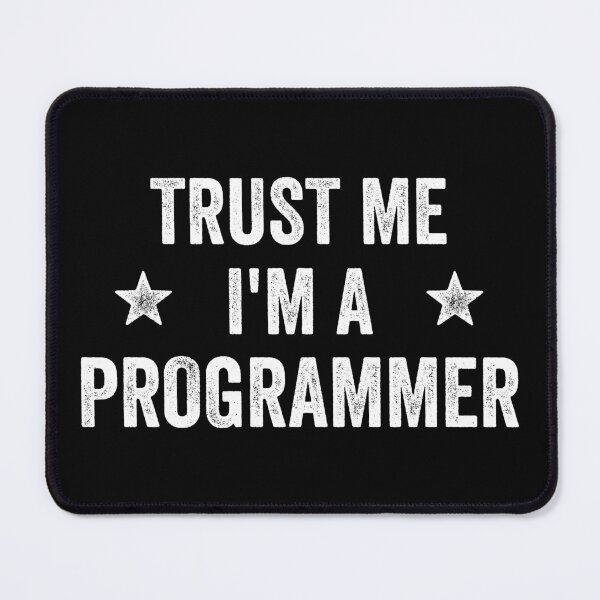 Item preview, Trust Me I'm A Programmer Vintage Funny Programmer designed and sold by RareBunny.