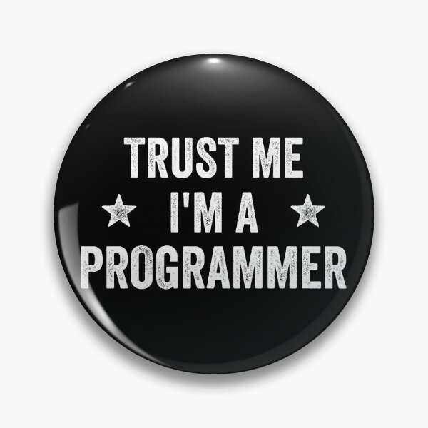 Item preview, Trust Me I'm A Programmer Vintage Funny Programmer designed and sold by RareBunny.