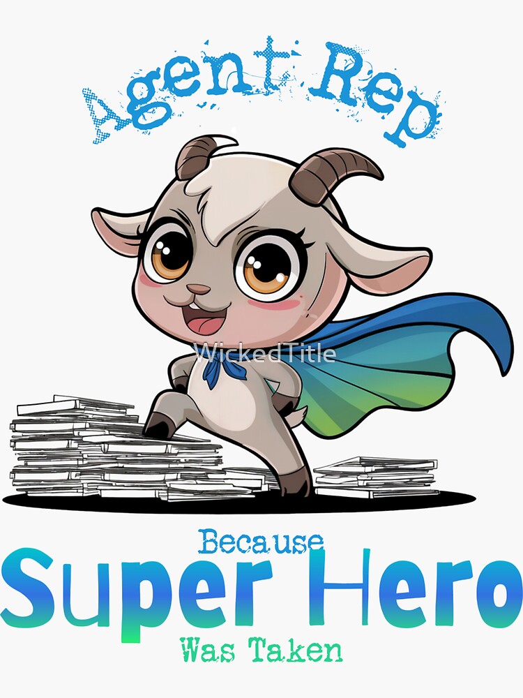 Thumbnail 3 of 3, Sticker, Agent Rep Because Super Hero Was Taken - Goat Superhero designed and sold by WickedTitle.