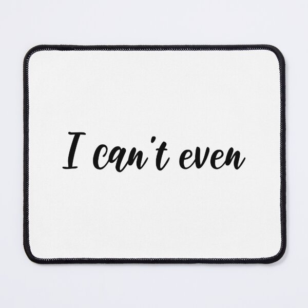 Item preview, I can't even designed and sold by ValentinaHramov.