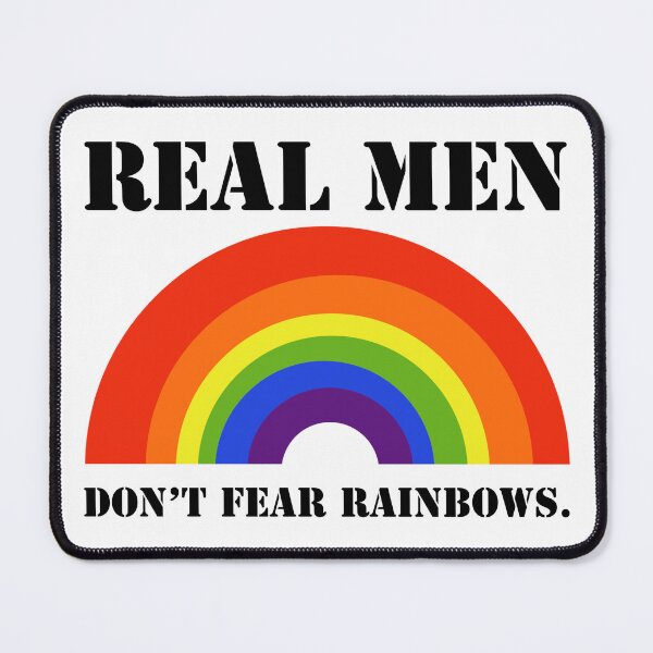 Item preview, Real men don’t fear rainbows designed and sold by Rachel the Artist .