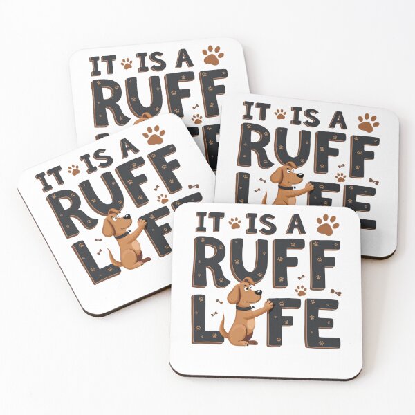 Item preview, funny dog life design It Is A Ruff Life saying meme dog lover gift ‎Dog behavior graphic designed and sold by LuxeGraphix.