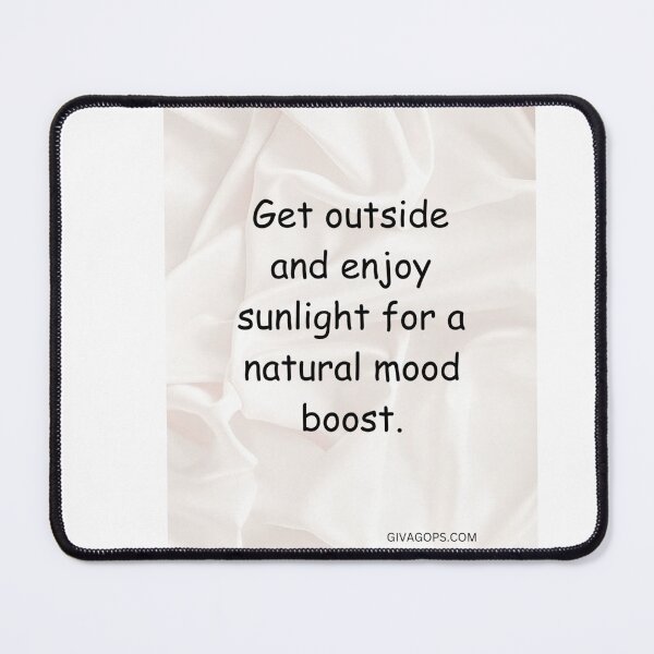 Item preview, Get Outside and Enjoy Sunlight for a Natural Mood Boost designed and sold by CUTESTUFFnow.