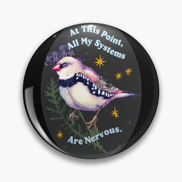 Item preview, At this point all my systems are nervous designed and sold by fabfeminist.