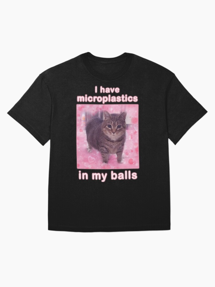 Thumbnail 3 of 7, Oversized T-Shirt, Microplastics in Balls Funny Cat Meme Gifts designed and sold by MemishDesign.