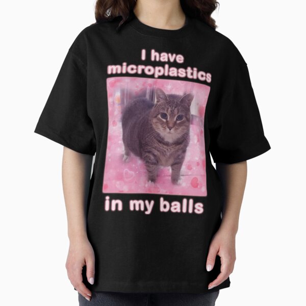 Item preview, Microplastics in Balls Funny Cat Meme Gifts designed and sold by MemishDesign.