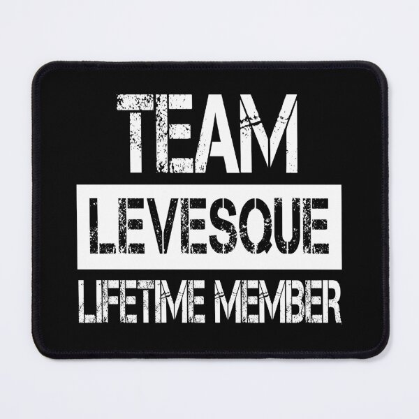 Item preview, Levesque Name Levesque Lifetime member designed and sold by Opera-Dan.