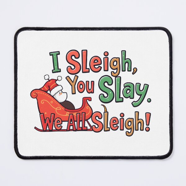 Item preview, We All Sleigh! | Funny Christmas Pun Graphic | Holiday Humor Design for T-Shirts, Stickers, Mugs & Cards | Festive Cute Winter Art designed and sold by dblten-mnl.