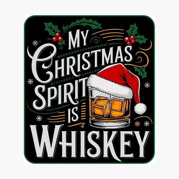 Item preview, My Christmas Spirit Is Whiskey designed and sold by Angry Swan Designs.