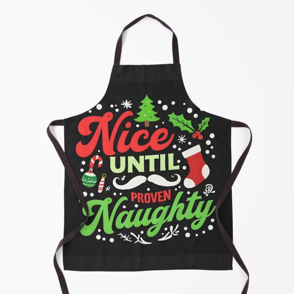 Item preview, Nice until naughty designed and sold by NBCJDesigns.