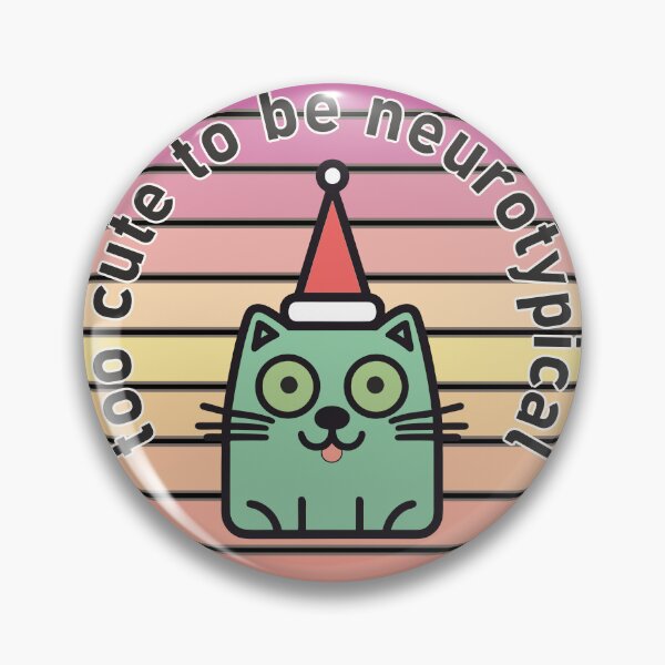 Item preview, Autism Awareness Kawaii Kitty and Too Cute to Be Neurotypical designed and sold by My-fake-places.