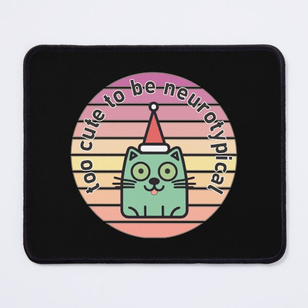 Item preview, Autism Awareness Kawaii Kitty and Too Cute to Be Neurotypical designed and sold by My-fake-places.
