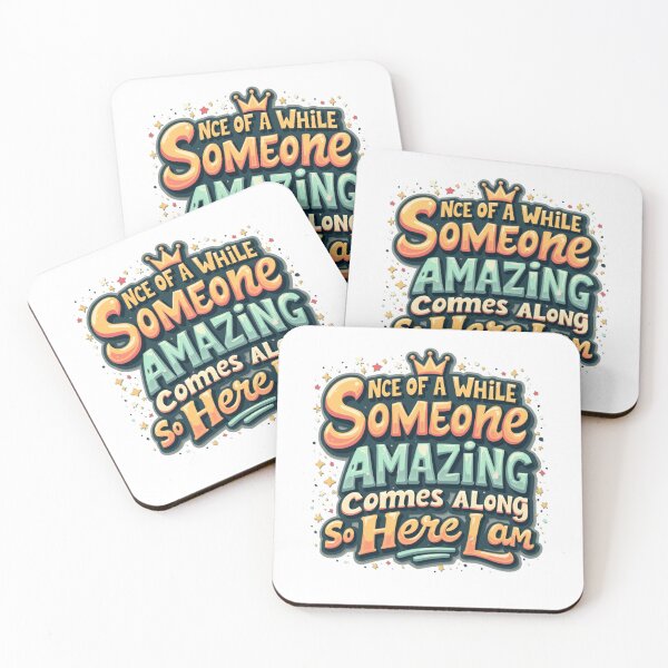 Item preview, funny cute once in while someone amazing comes along so here I am quote cute gift for amazing person  designed and sold by LuxeGraphix.