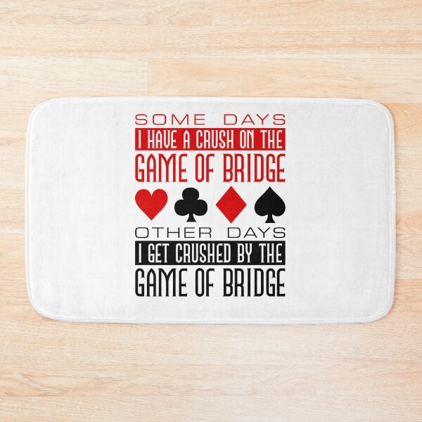 Item preview, Funny Bridge Card Player Crush on Game designed and sold by jaygo.