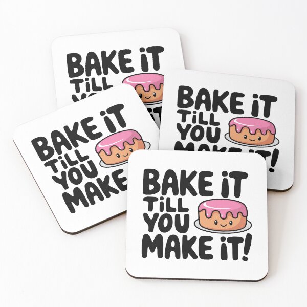 Item preview, Bake It Till You Make It! Cute Baking Pun designed and sold by PMCreative.