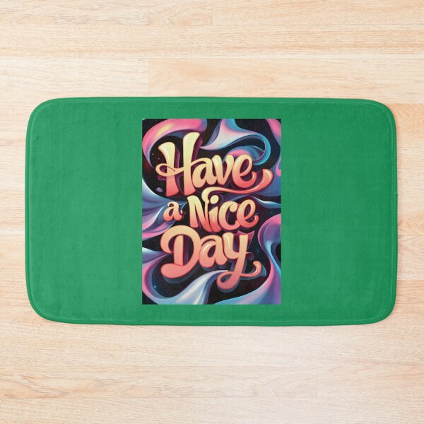 Item preview, Have a nice day. designed and sold by MyHappyArtShop.