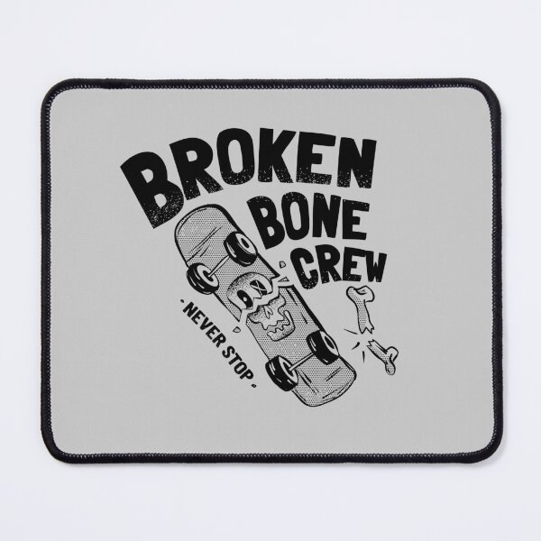 Item preview, Broken Bone Crew designed and sold by IggysArrrt.