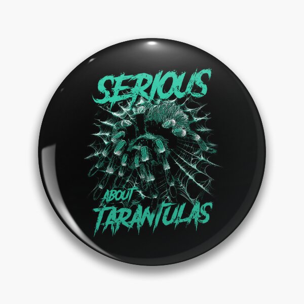Item preview, Serious About Tarantulas Pet Spider Owner designed and sold by JRRTs.