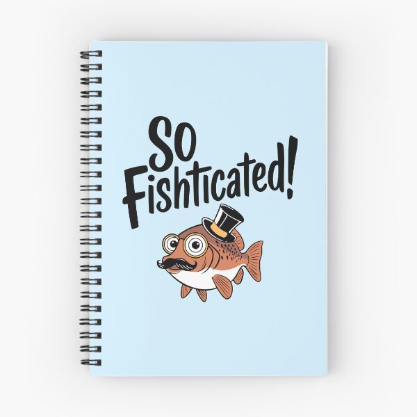 Item preview, So Fishticated! Cute Fancy Fish Pun designed and sold by PMCreative.